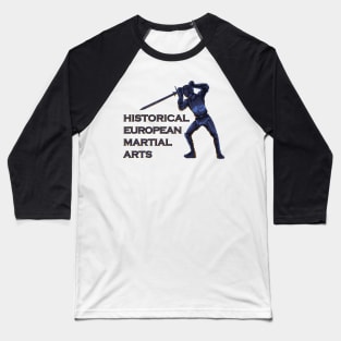 Swordsman - HEMA Baseball T-Shirt